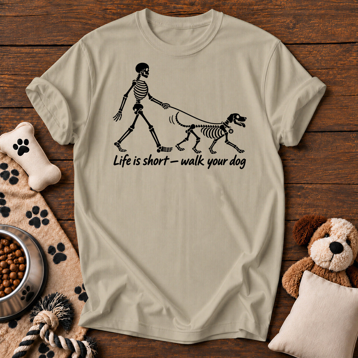 Life Is Short Walk Your Dog Tee — funny dog t-shirt in Sandstone, Comfort Colors 1717 flat lay